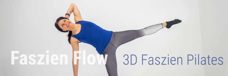 Faszien Flow - Dreidimensionales Faszien Pilates